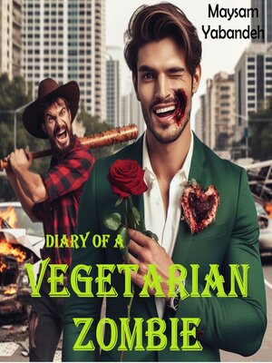 cover image of Diary of a Vegetarian Zombie